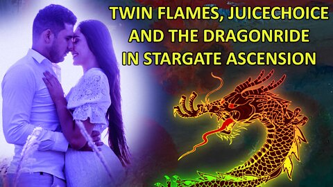 Twin Flames, Juicechoice and the Dragonride in Stargate Ascension