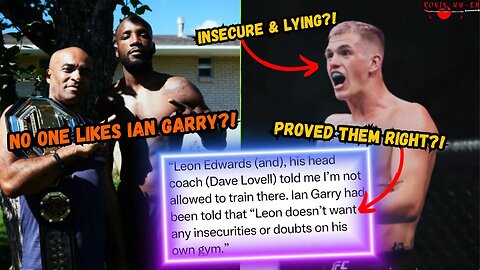 Ian MACHADO Garry LEAKS ALLEGED Conversation with Leon Edwards HEAD COACH. NO ONE LIKES HIM!