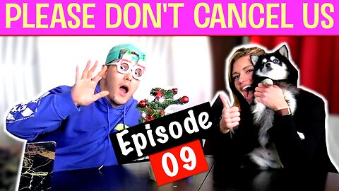 Christmas Special | Please Don't Cancel Us