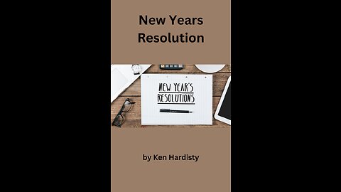 New Years Resolution , by Ken Hardisty