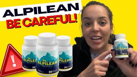 ALPILEAN (BEWARE!) Alpilean Review -Alpilean Weight Loss Supplement -Alpilean Reviews -Alpilean 2023