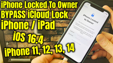 IOS 16.4 Bypass iCloud Activation Unlock Locked To Owner iPhone 14, 13, 12, 11