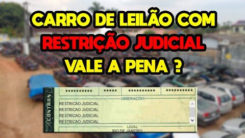 CARROS NO LEILÃO COM RESTRIÇÃO JUDICIAL, VALE A PENA ? VOU CONSEGUIR TRANSFERIR ? TUDO SOBRE RENAJUD