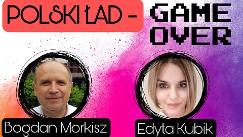 Polski Ład: Game Over - Edyta Kubik