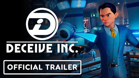 Deceive Inc.: Become a Killer Toilet + More Ways to Trick Players - Official Trailer