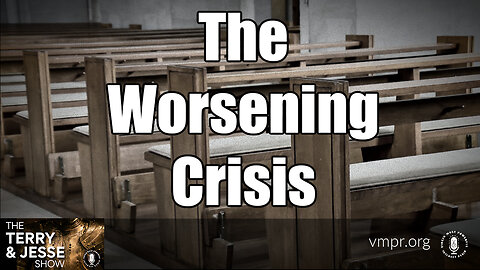 16 Aug 23, The Terry & Jesse Show: The Worsening Crisis