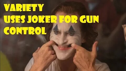 Variety Uses Joker Movie To Promote Gun Control