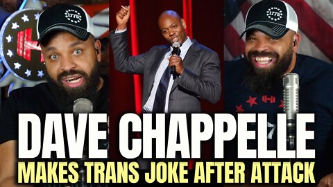 Dave Chappelle Makes Trans Joke After Being Attack