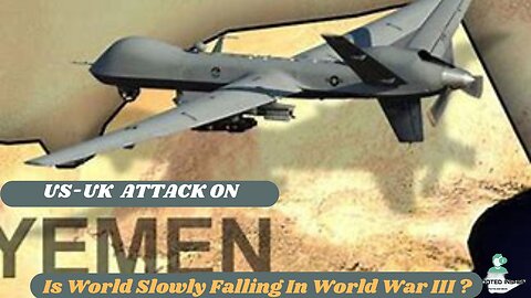 US-UK Missile Attack on Yemen | Yemen Missile Attack | Red Sea Houti Attackers