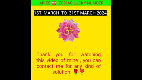 ARIES ♈ ZODIAC LUCKY NUMBER