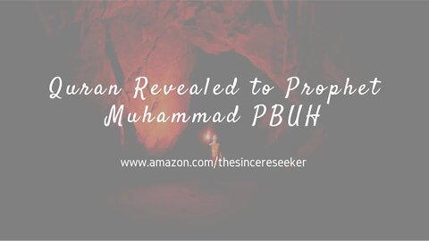 Prophet Muhammad PBUH's First Revelation