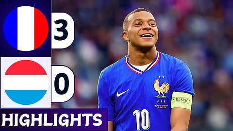 france vs luxembourg match highlights