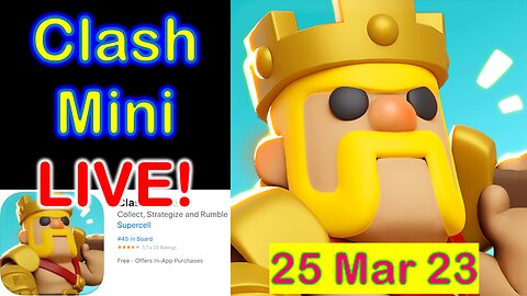 Clash Mini LIVE 2023! Pushing trophies! Chatting with viewers! Older than Clash Quest! 500+ days #24