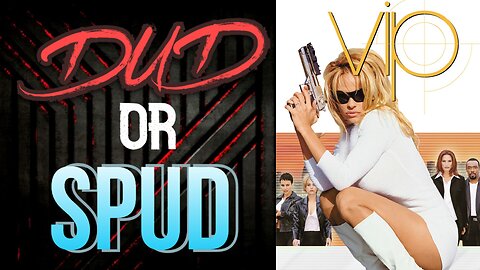 DUD or SPUD - V.I.P. S03E05 - Throw Val From The Train ** BRIAN THOMPSON SPECIAL **