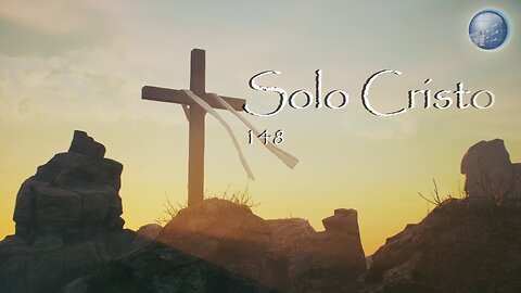 148. Solo Cristo - Red ADvenir Himnos