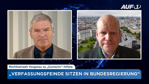 RA Vosgerau:„Das Problem ist derzeit,dass die Verfassungsfeinde in der Bundesregierung sitzen“