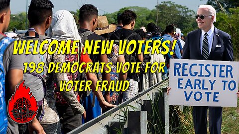 Democrat Party Votes for Voter Fraud