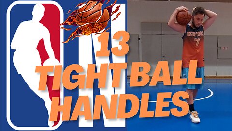 13 NBA BASKETBALL DRIBBLING DRILLS FOR BASKETBALL HANDLES TO HAVE SICK CROSSOVERS AND SHAKY DEFENSE