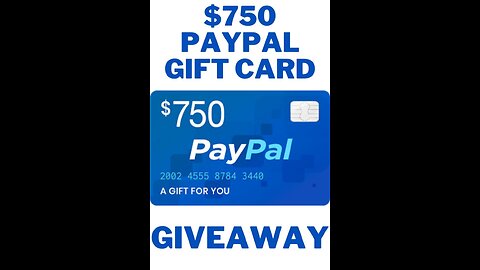 $750 PayPal Gift Card! GIVEAWAY🎁