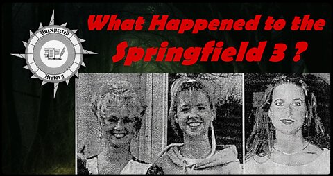 What Happened to the Springfield 3?