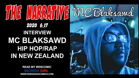 #MC BLAKSAWD #Hip Hop The Narrative 2020 6.17 Musical Guest, MC BLAKSAWD -HIP HOP/RAP in NEW ZEALAND