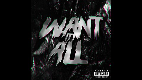 BLAKHEART - WANT IT ALL