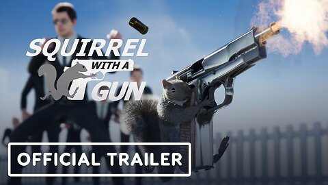 Squirrel with a Gun - Official Trailer - Summer of Gaming 2023