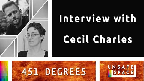 [451 Degrees] Interview with Cecil Charles