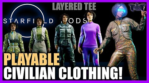 PLAYABLE NPC Clothing - FINALLY! With Mysterious LAYERED TEE | Starfield Mods