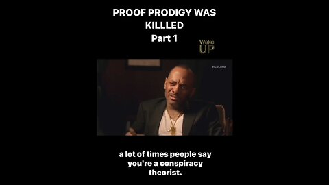 PROOF PRODIGY WAS KILLED *PART 1*