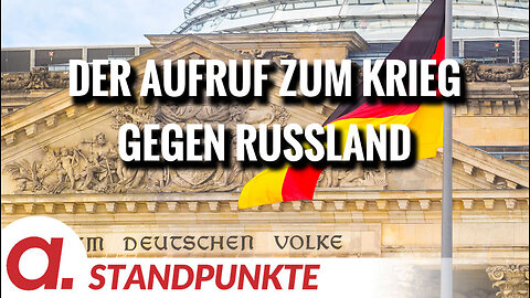 Der Aufruf der CDU zum Krieg gegen Russland | Von Thomas Röper