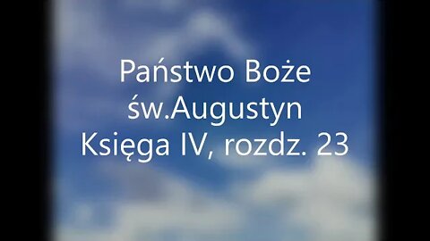 Państwo Boże -św.Augustyn Księga IV , rozdz 23