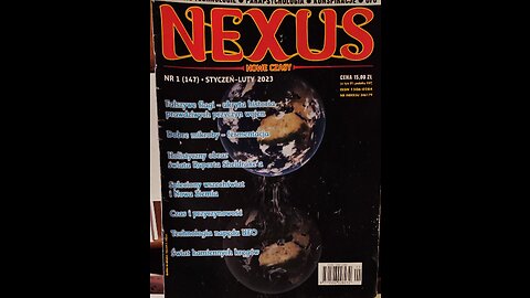 A review of the NEXUS bimonthly with my commentary. Number January February 2023