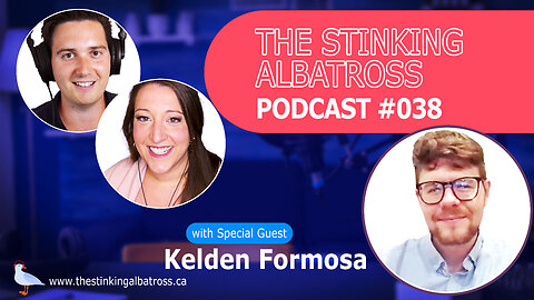 The Stinking Albatross (Ep. 038): Summer Speaker Series featuring Kelden Formosa