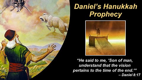 12/02/23 Daniel’s Hanukkah Prophecy - Part 1