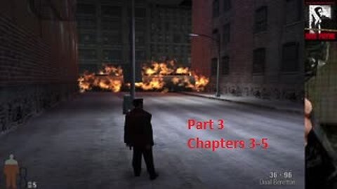 Max Payne - Part 3 Chapters 3-5