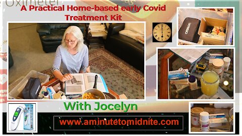 A Practical home-based early Covid Treatment Kit