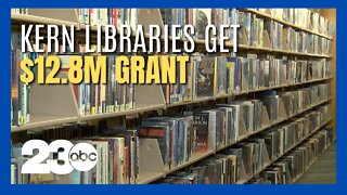 Kern County libraries receive $12.8 million grat