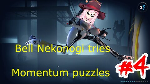 [Portal 2] vtuber Bell Nekonogi tries Momentum puzzles