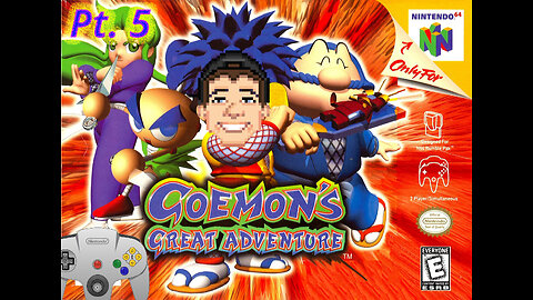 Sonic Plays Goemon's Great Adventure (Pt. 5) - We're Back!!