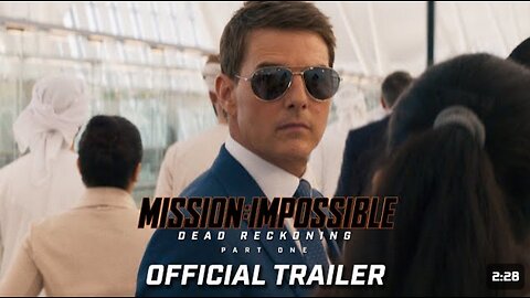 Mission impossible - Dead Reckoning part one | official Trailer 2023 movie - Tom cruise