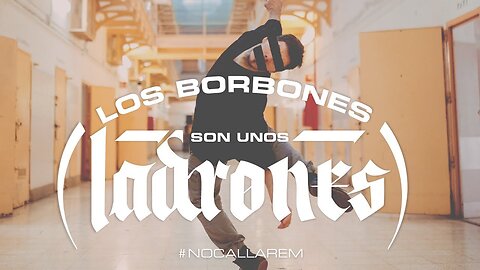 Los borbones son unos Ladrones · Frank T, Sara Hebe, Elphomega, Rapsusklei