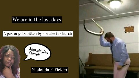 A pastor gets bitten by a snake in church