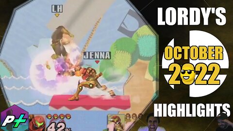 Lordy's October 2022 Stream Highlights | Project Plus | Project M Remix