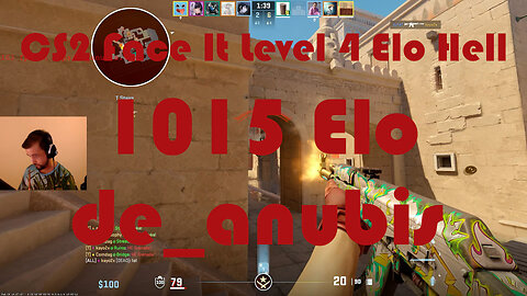 CS2 Face-It Elo Hell! - Face-It Level 4 - 1015 Elo - de_anubis