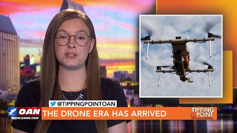 Tipping Point - John Rossomando - The Drone Era Has Arrived