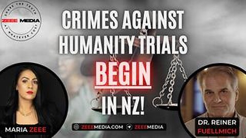 Crimes Against Humanity Trials Begin In New Zealand!