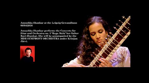 ANOUSHKA SHANKAR---RAGA MALA . SITAR CONCERTO N 2