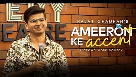 Ameeron ka Accent | Crowdwork | Stand up comedy by Rajat Chauhan