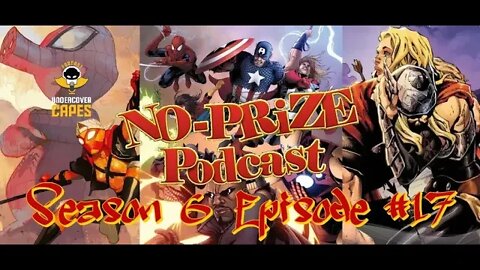 No Prize Podcast Season 6 Episode 17